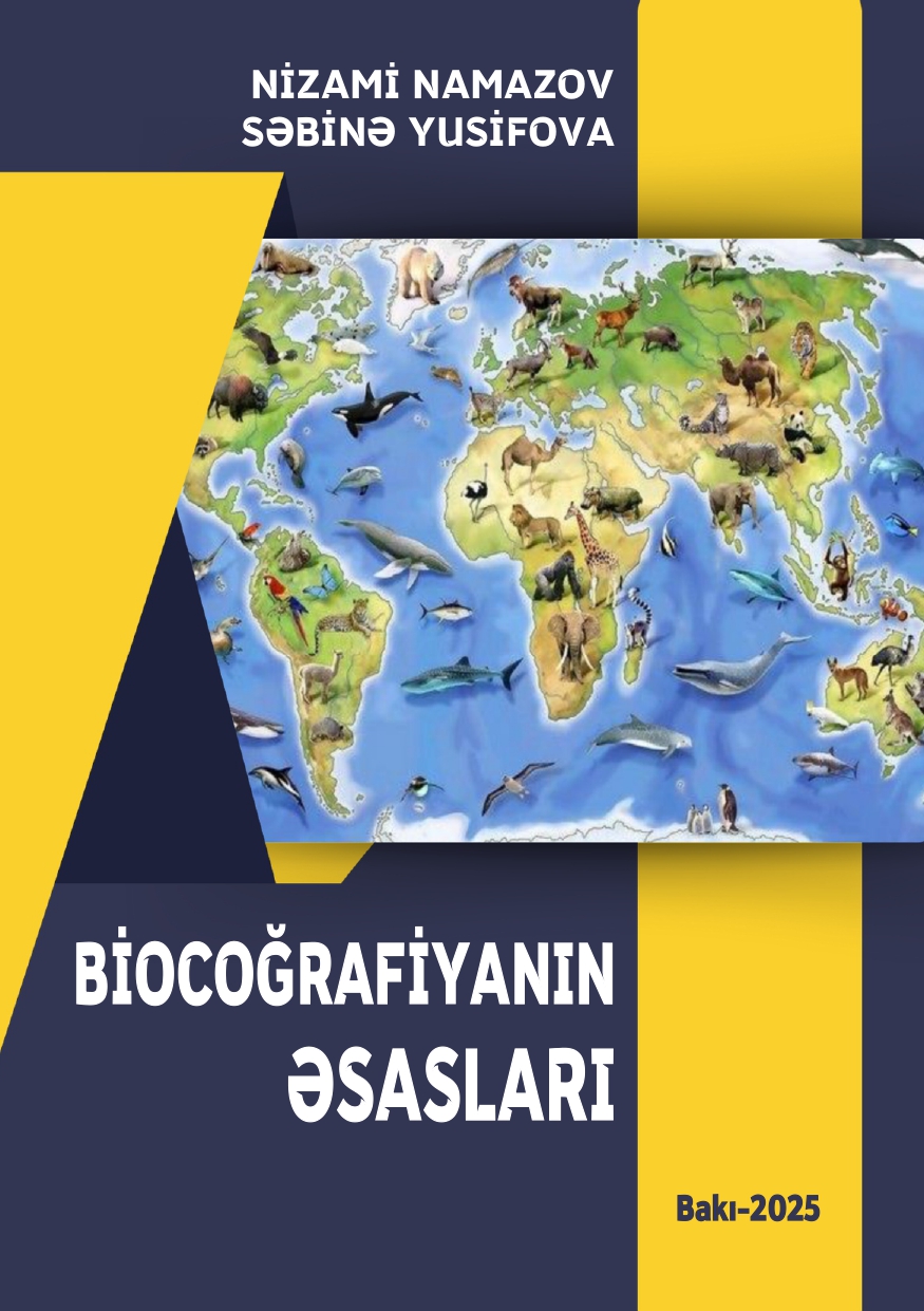 BİOCOĞRAFİYANIN ƏSASLARI